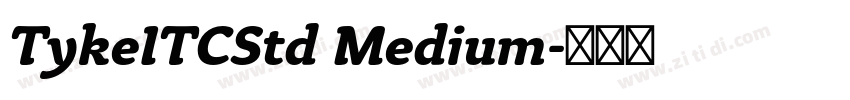 TykeITCStd Medium字体转换